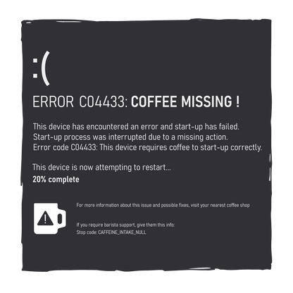 Error: Coffee Missing