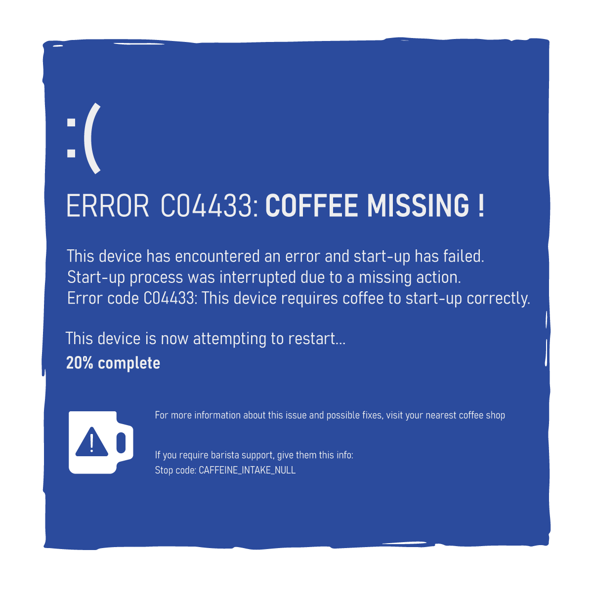 Error: Coffee Missing